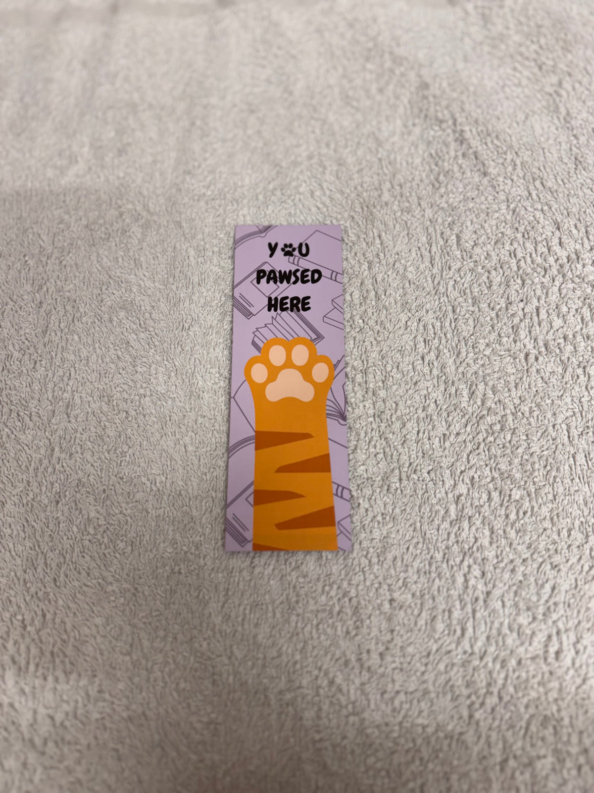 You Pawsed Here - CAT PAW