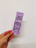 One More Coffee Bookmark